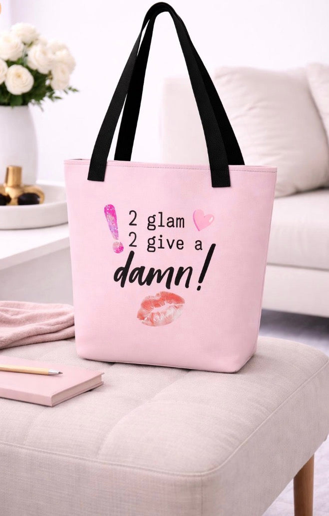 2 Glam 2 Give a Damn | Standard Tote Bag | Pink Aesthetic Stofftasche